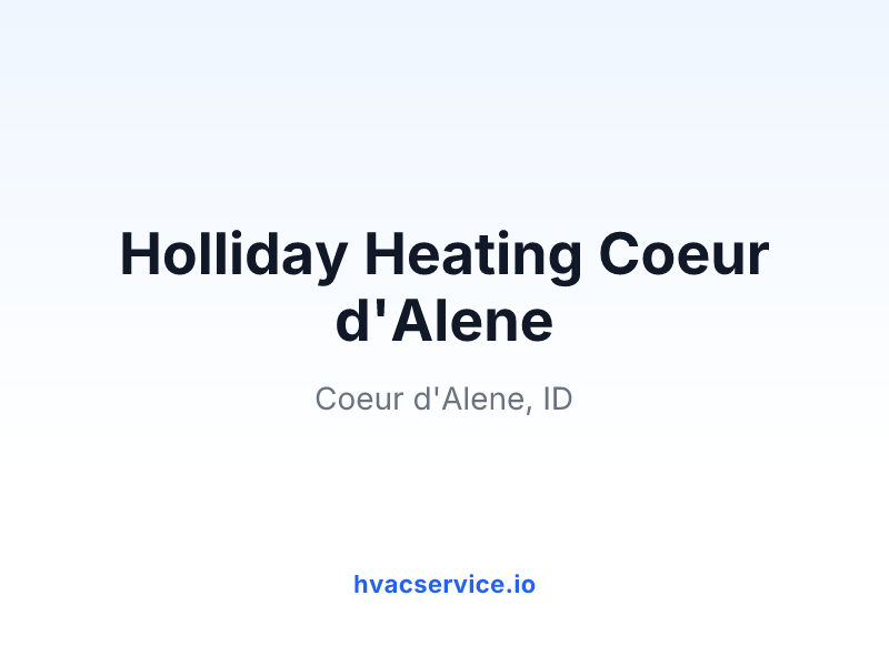 Holliday Heating Coeur d'Alene