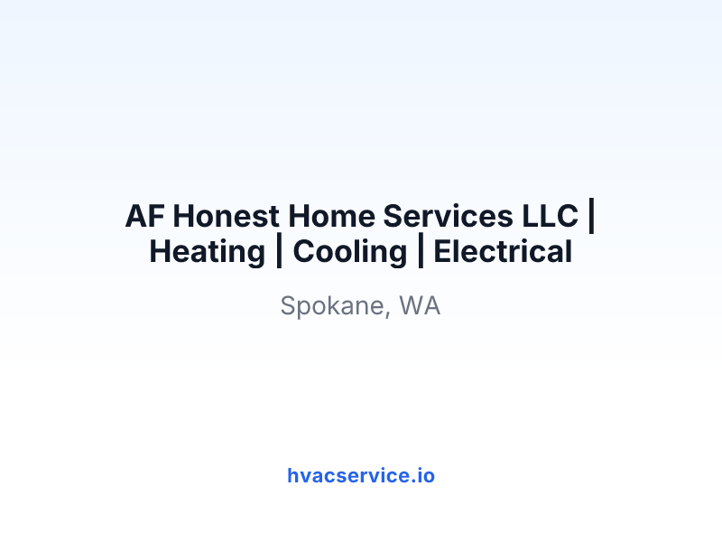 AF Honest Home Services LLC | Heating | Cooling | Electrical