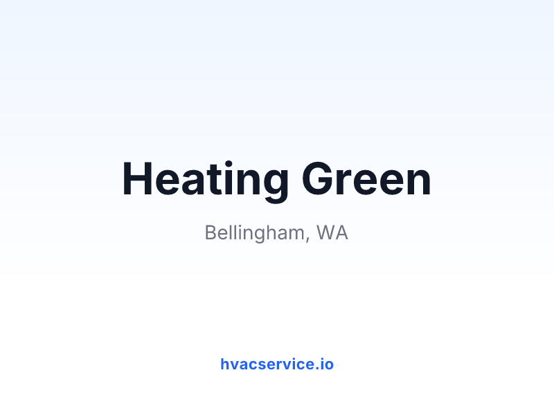 Heating Green