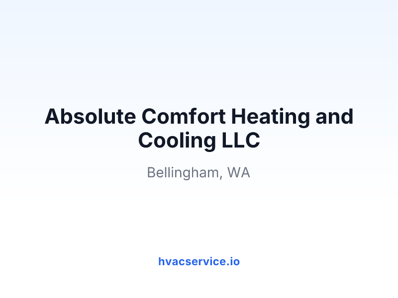 Absolute Comfort Heating and Cooling LLC