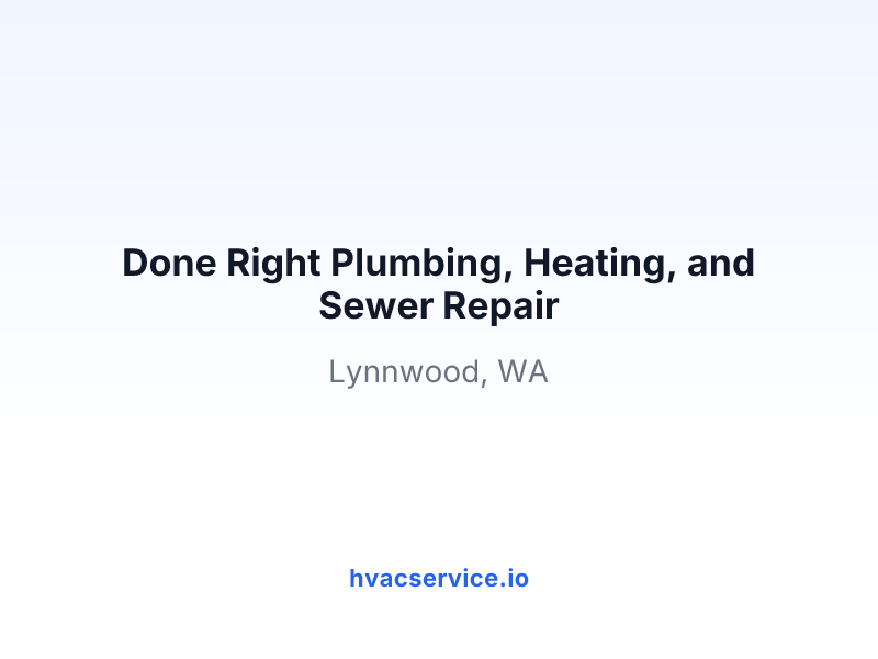 Done Right Plumbing, Heating, and Sewer Repair