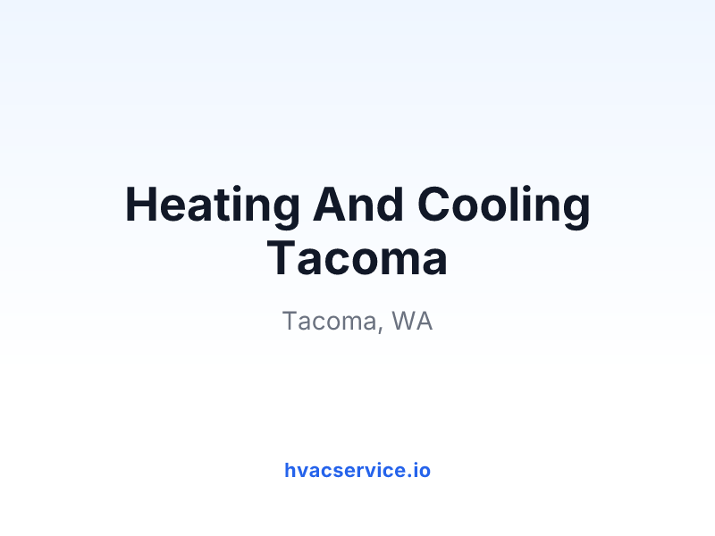 Heating And Cooling Tacoma