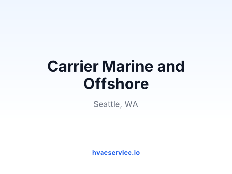 Carrier Marine and Offshore