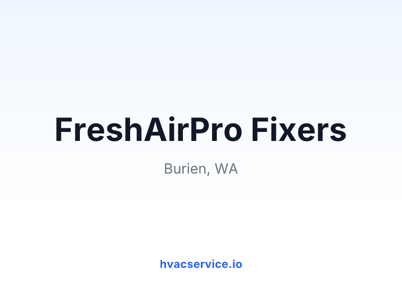 FreshAirPro Fixers