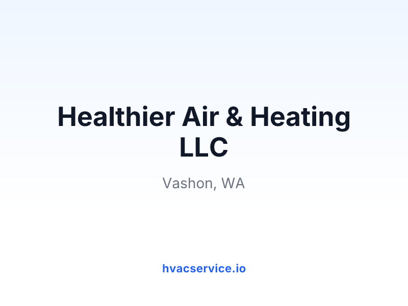 Healthier Air & Heating LLC