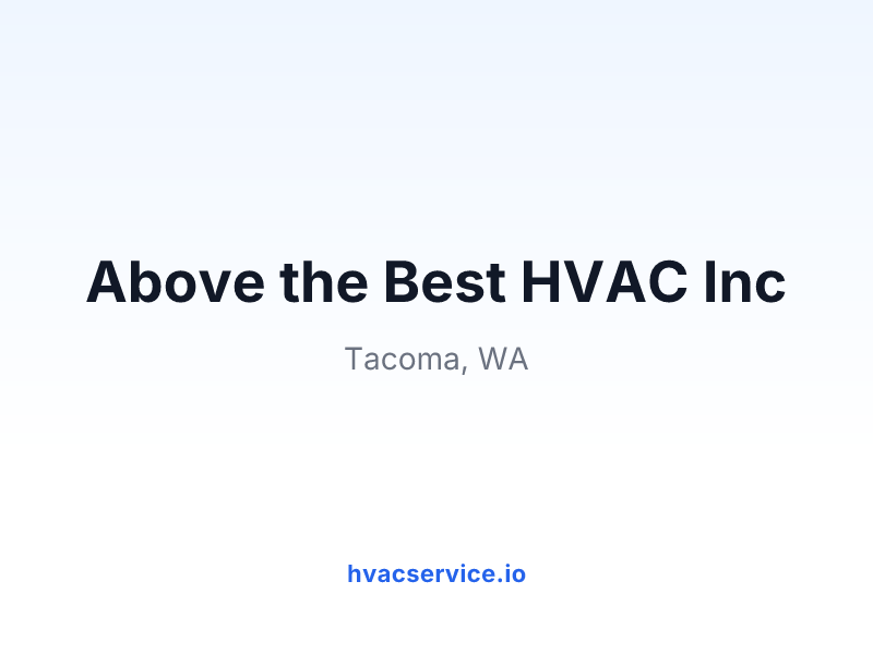 Above the Best HVAC Inc