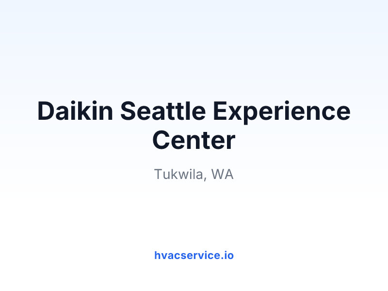 Daikin Seattle Experience Center
