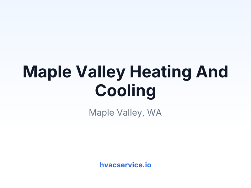 Maple Valley Heating And Cooling