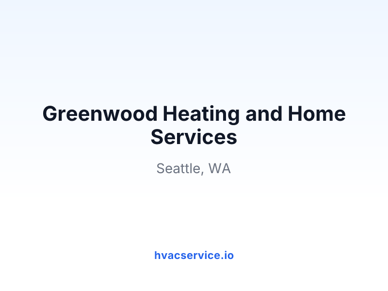 Greenwood Heating and Home Services