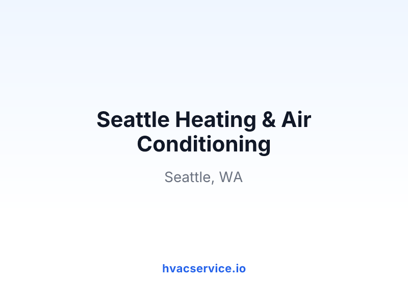Seattle Heating & Air Conditioning