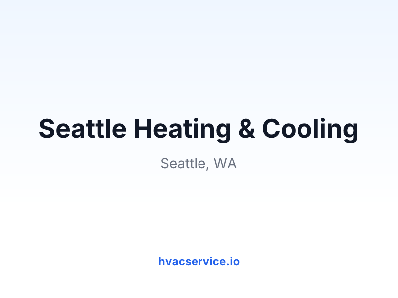Seattle Heating & Cooling