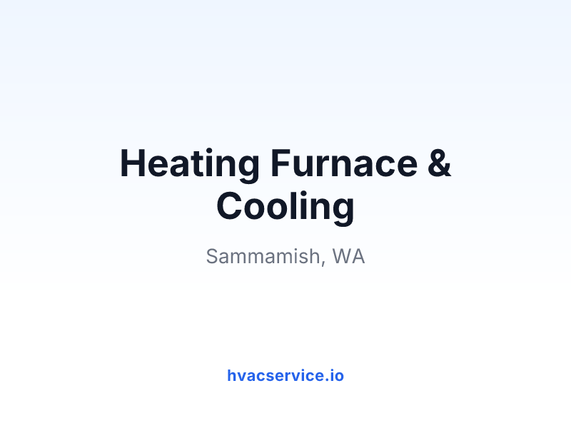 Heating Furnace & Cooling