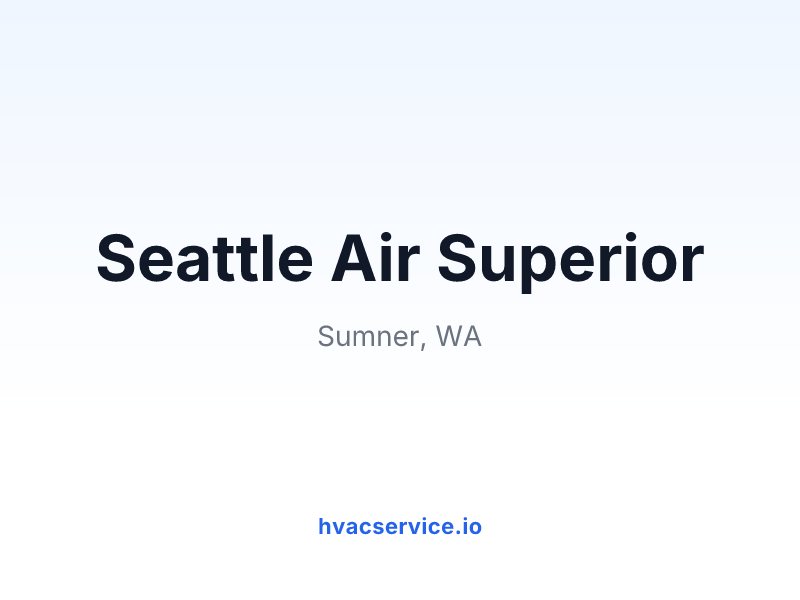 Seattle Air Superior