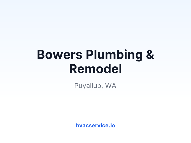 Bowers Plumbing & Remodel