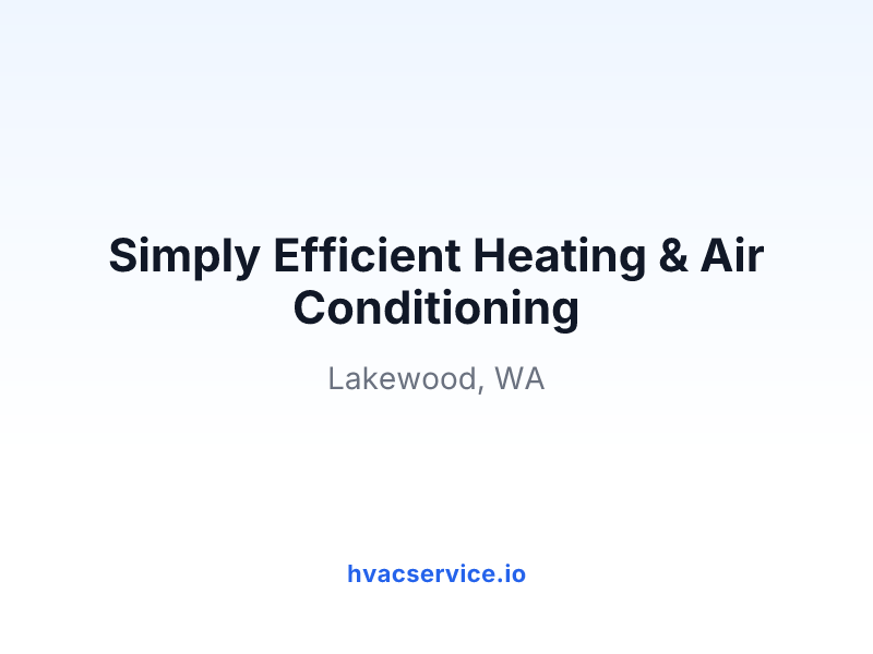 Simply Efficient Heating & Air Conditioning