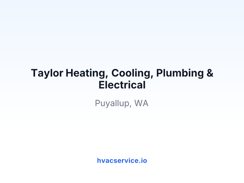 Taylor Heating, Cooling, Plumbing & Electrical