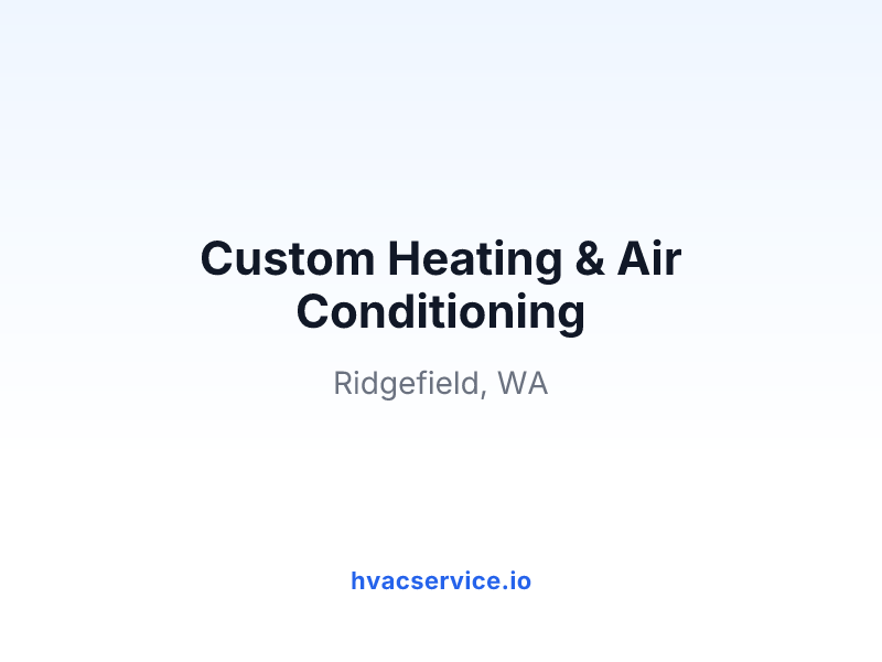 Custom Heating & Air Conditioning