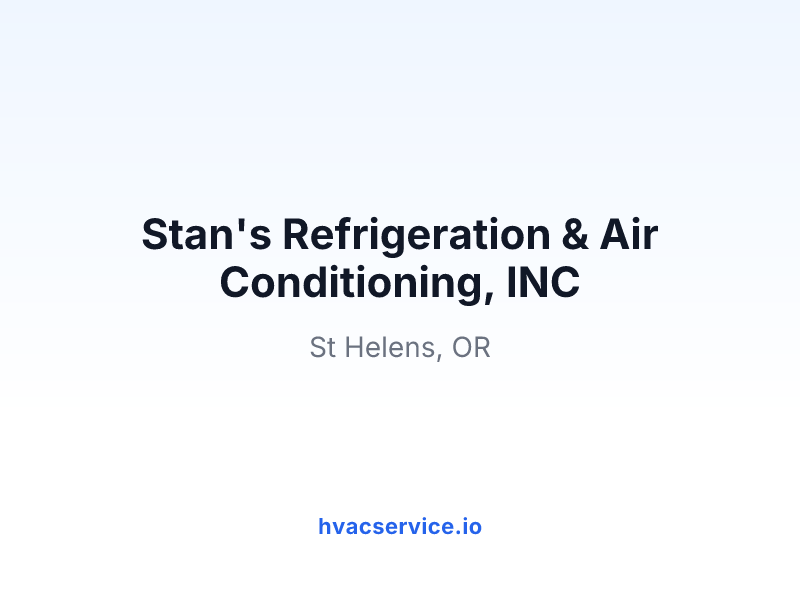Stan's Refrigeration & Air Conditioning, INC