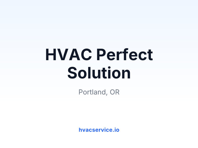 HVAC Perfect Solution