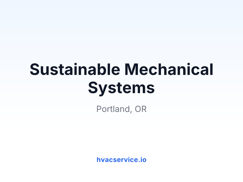 Sustainable Mechanical Systems