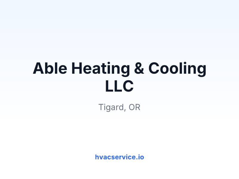 Able Heating & Cooling LLC