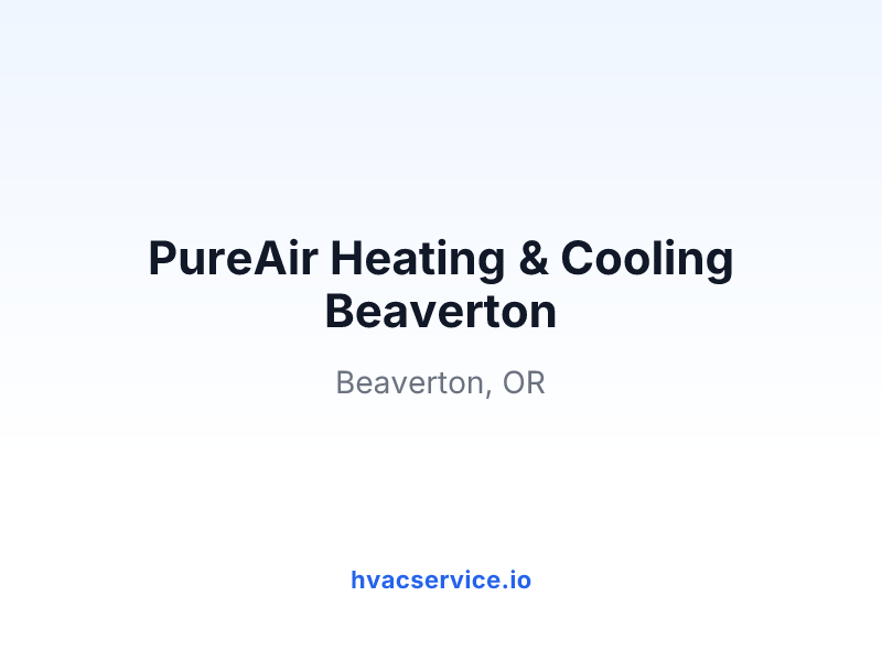 PureAir Heating & Cooling Beaverton
