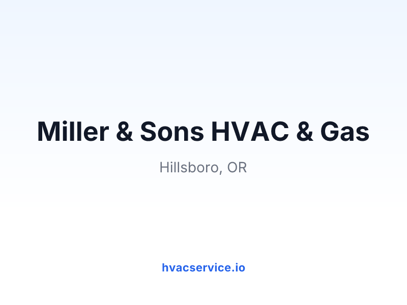 Miller & Sons HVAC & Gas