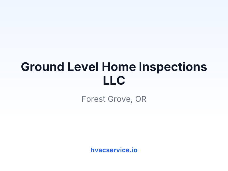 Ground Level Home Inspections LLC