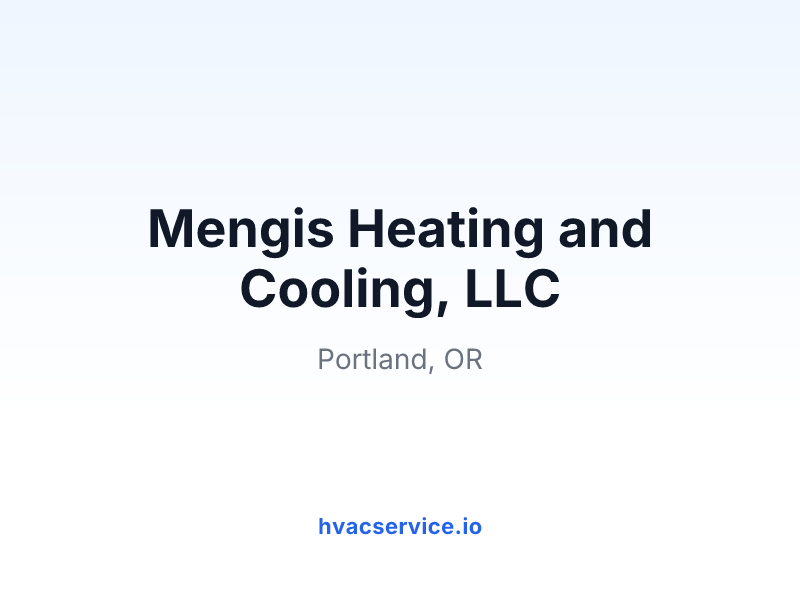 Mengis Heating and Cooling, LLC