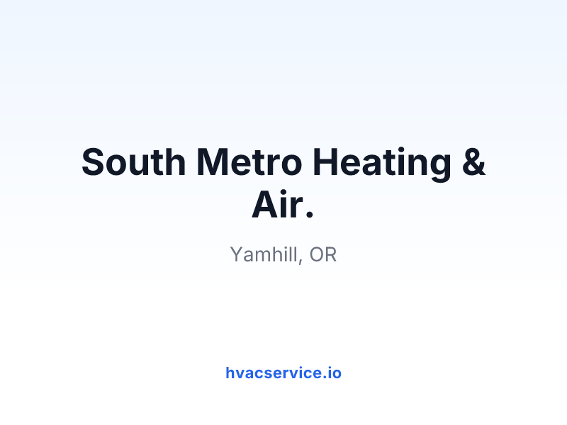 South Metro Heating & Air.