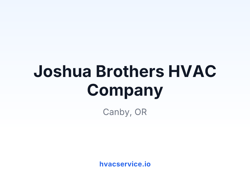 Joshua Brothers HVAC Company