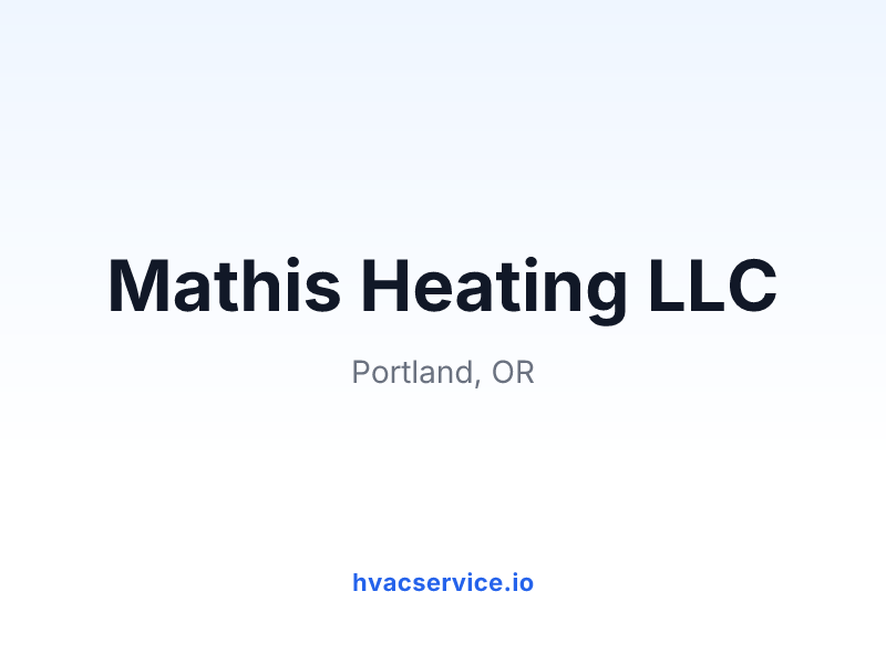 Mathis Heating LLC