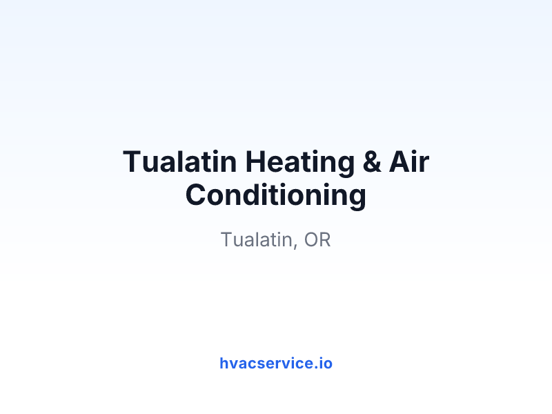 Tualatin Heating & Air Conditioning