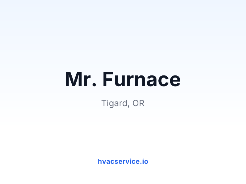 Mr. Furnace