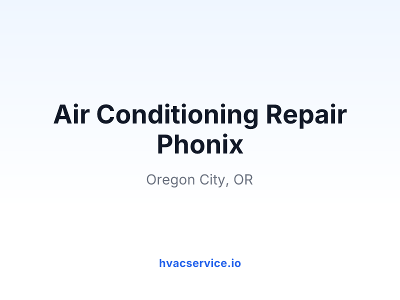 Air Conditioning Repair Phonix