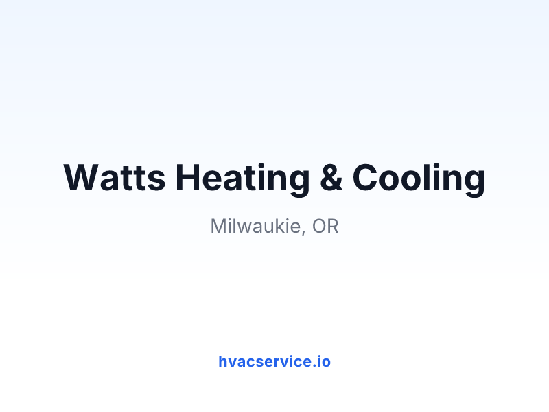Watts Heating & Cooling