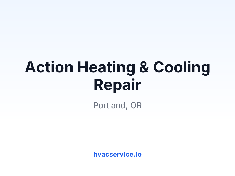 Action Heating & Cooling Repair