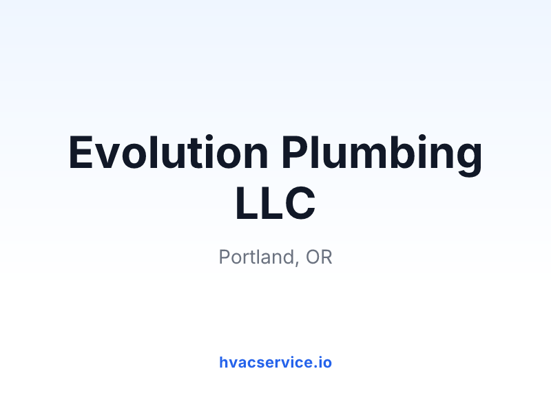 Evolution Plumbing LLC