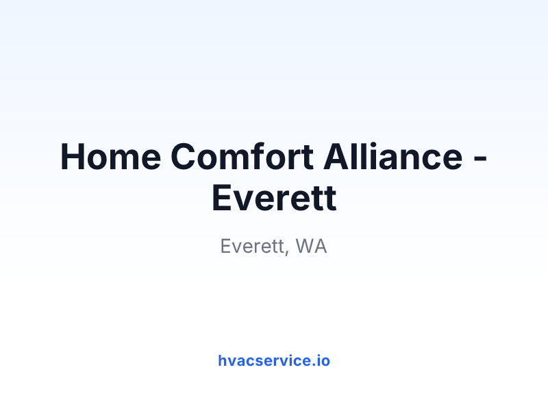 Home Comfort Alliance - Everett