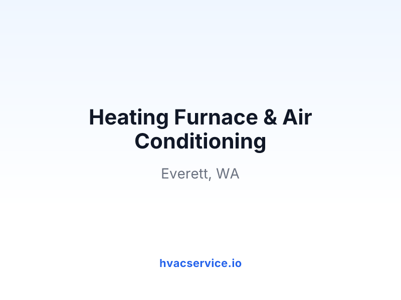 Heating Furnace & Air Conditioning
