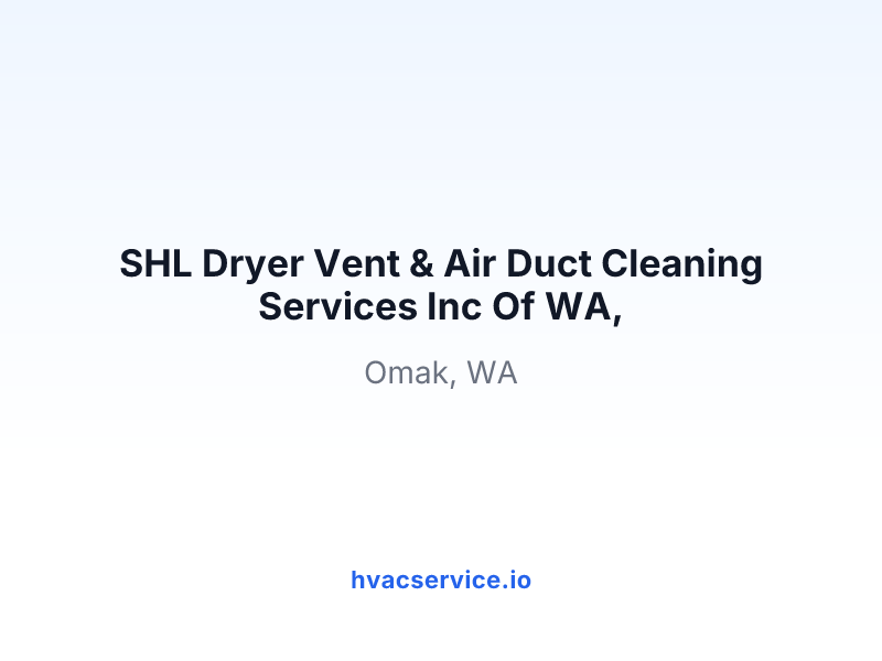SHL Dryer Vent & Air Duct Cleaning Services Inc Of WA,