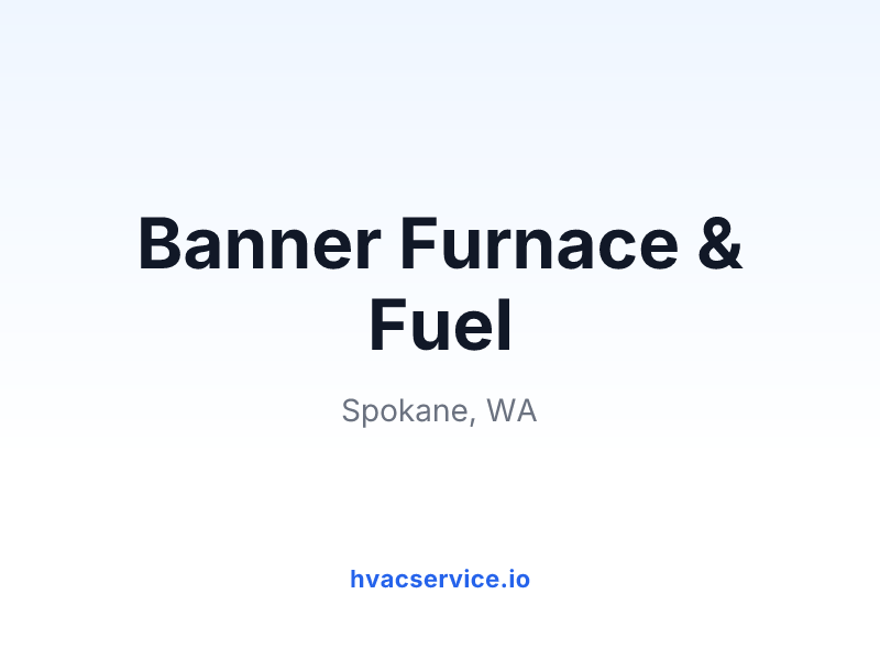 Banner Furnace & Fuel