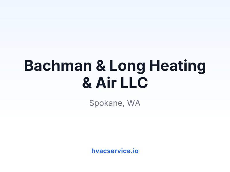 Bachman & Long Heating & Air LLC