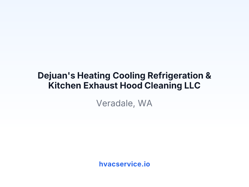Dejuan's Heating Cooling Refrigeration & Kitchen Exhaust Hood Cleaning LLC
