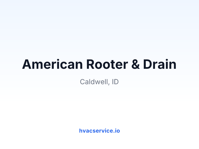 American Rooter & Drain