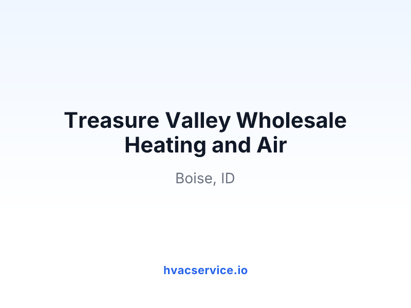 Treasure Valley Wholesale Heating and Air