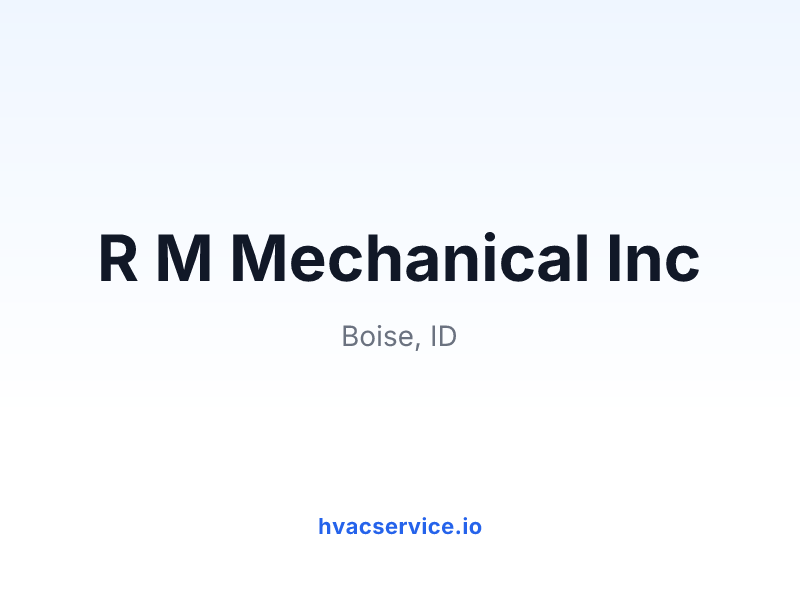 R M Mechanical Inc