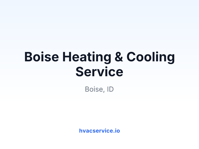 Boise Heating & Cooling Service