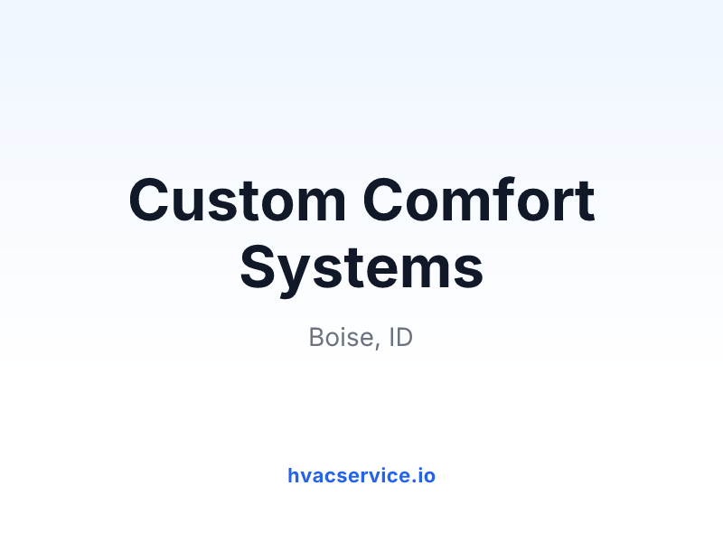 Custom Comfort Systems