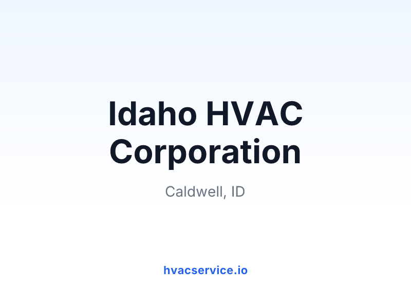 Idaho HVAC Corporation